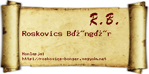 Roskovics Böngér névjegykártya